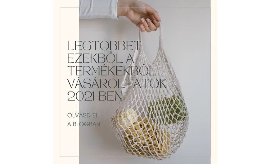 2021 legnépszerűbb termékei